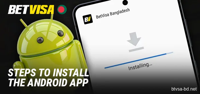 How to Install BetVisa on an Android Device